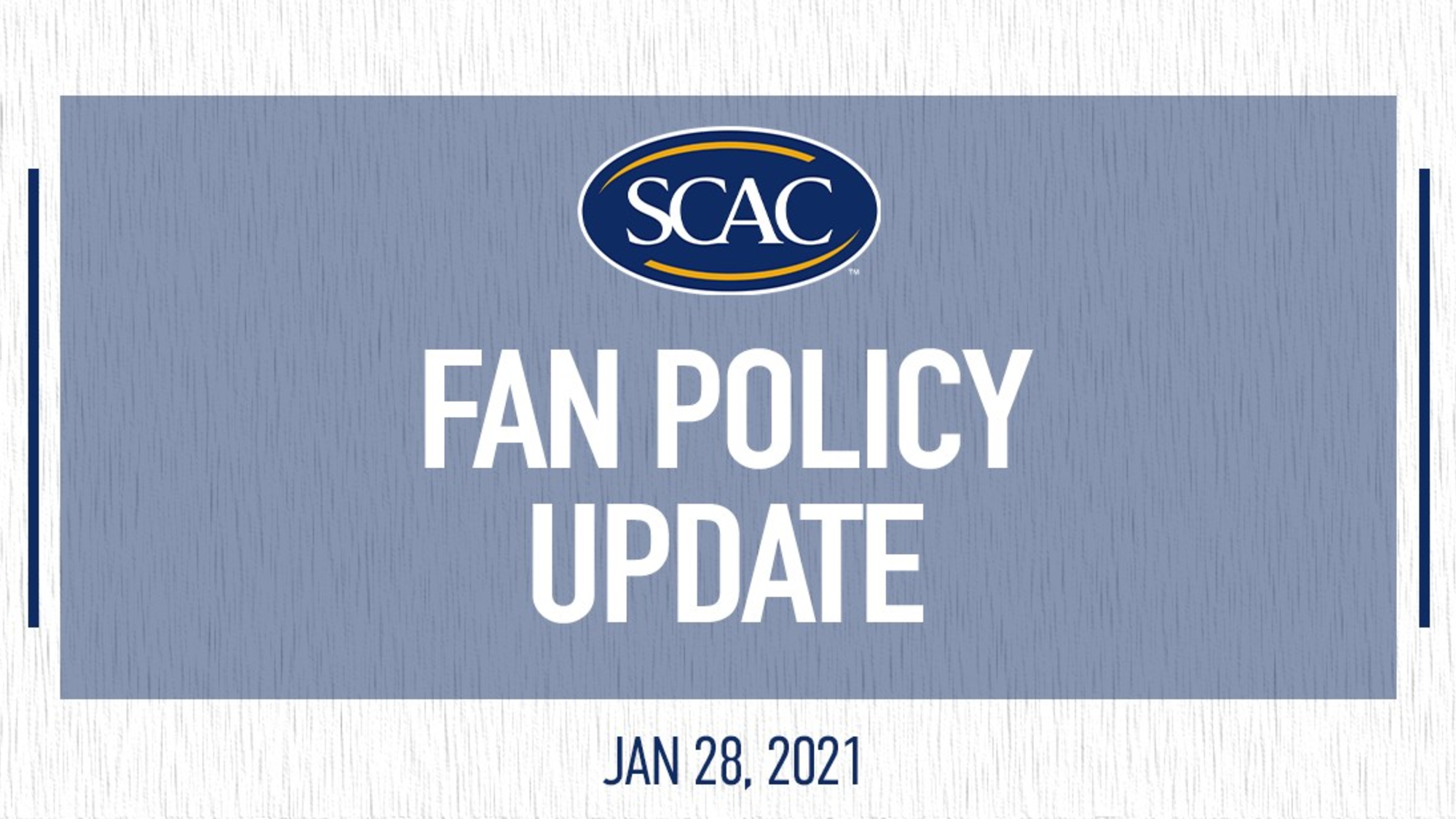 SCAC Announces Fan Policy Update